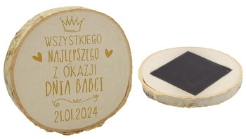 Prezent dla Babci i Dziadka - Magnes na plastrze drewna